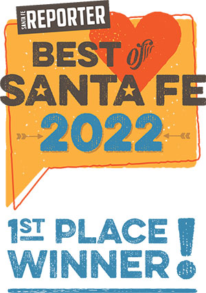 2022 Santa Fe Reporter - Best of Santa Fe - 1st Place Winner